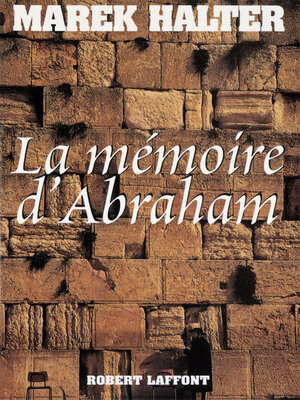 cover image of La Mémoire d'Abraham
